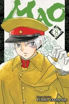 Mao, Vol. 8, Paperback/Rumiko Takahashi