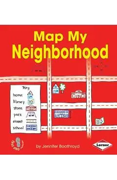 Map My Neighborhood - Jennifer Boothroyd