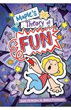 Maple's Theory of Fun - Kate Mcmillan