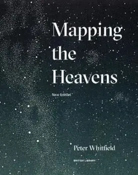 Mapping the Heavens, Paperback/Peter Whitfield
