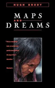 Maps and Dreams, Paperback/Hugh Brody
