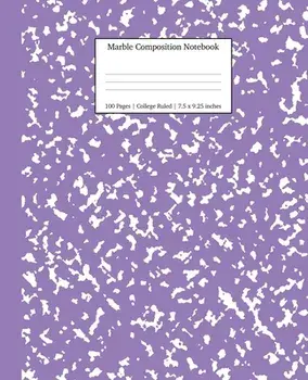 Marble Composition Notebook College Ruled: Lavender Marble Notebooks, School Supplies, Notebooks for School, Paperback/***