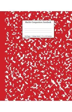Marble Composition Notebook College Ruled: Red Marble Notebooks, School Supplies, Notebooks for School - Young Dreamers Press