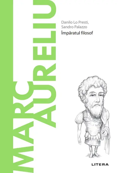 Marc Aureliu. Volumul 43. Descopera Filosofia