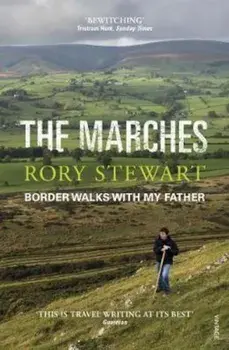 Marches, Paperback/Rory Stewart