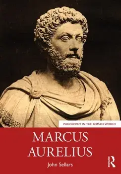 Marcus Aurelius, Paperback/John Sellars