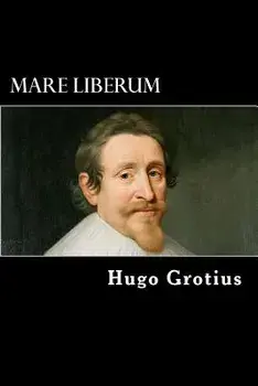 Mare Liberum, Paperback/Hugo Grotius