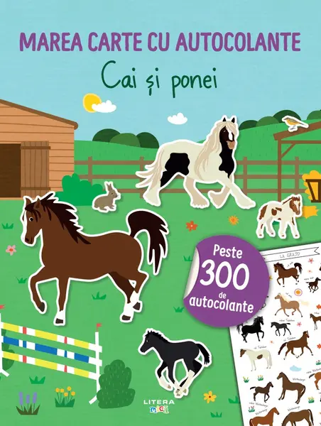 Marea carte cu autocolante. Cai si ponei