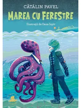 Marea cu ferestre/Catalin Pavel