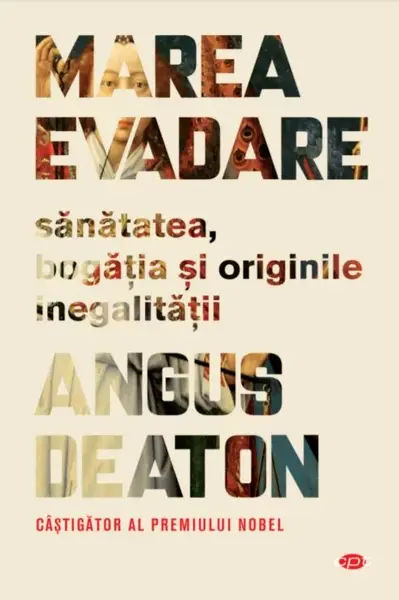 Marea evadare. Sanatatea, bogatia si originile inegalitatii
