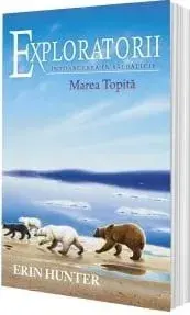 Marea Topita. Volumul 8/Erin Hunter