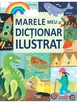 Marele meu dictionar ilustrat/***