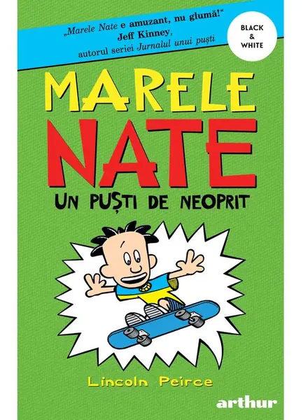 Marele Nate 3. Un puști de neoprit
