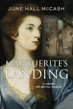 Marguerite's Landing, Paperback/June Hall McCash