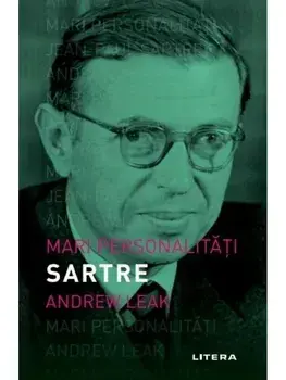 Mari personalitati. Sartre/Andrew Leak