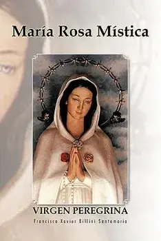 Maria Rosa Mistica, Paperback/Francisco Xavier Billini Santamaria