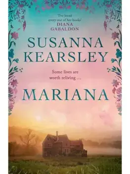 Mariana. An enchanting, timeless tale of forbidden love, treachery and secrets., Paperback/Susanna Kearsley