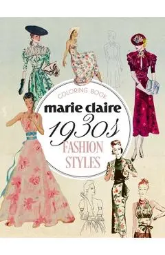 Marie Claire 1930s Fashion Styles Coloring Book - Rockpool Publishing