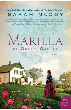 Marilla of Green Gables - Sarah Mccoy