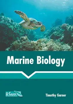 Marine Biology, Hardcover/Timothy Garner