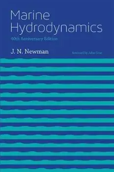 Marine Hydrodynamics, Paperback/J. N. Newman