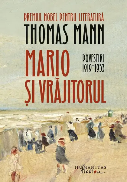 Mario și vrăjitorul. Povestiri 1919‒1953