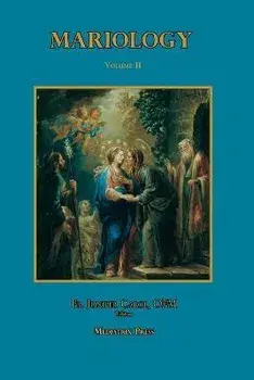 Mariology vol. 2, Paperback/Juniper Carol