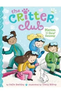 Marion and the Girls' Getaway, Volume 20 - Callie Barkley