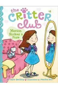 Marion Strikes a Pose - Callie Barkley