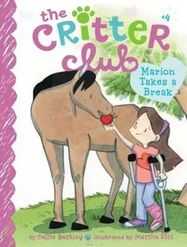 Marion Takes a Break, Hardcover/Callie Barkley
