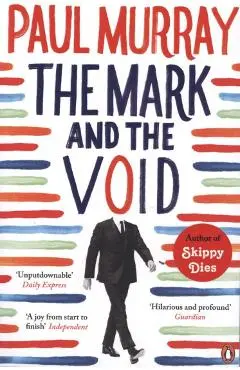 Mark and the Void - Paul Murray