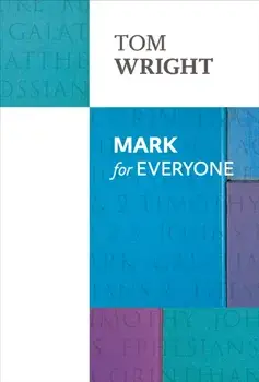 Mark for Everyone, Paperback/Tom Wright