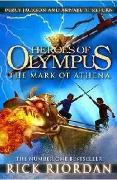 Mark of Athena (Heroes of Olympus Book 3) - Rick Riordan