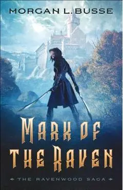 Mark of the Raven - Morgan L. Busse