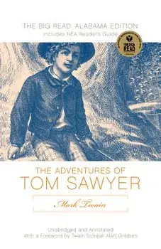 Mark Twain's Adventures of Tom Sawyer: The Newsouth Edition, Paperback/Alan Gribben
