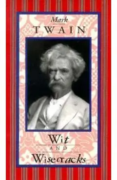 Mark Twain: Wit & Wisecracks - Inc Peter Pauper Press