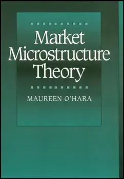 Market Microstructure Theory, Paperback/Maureen O'Hara