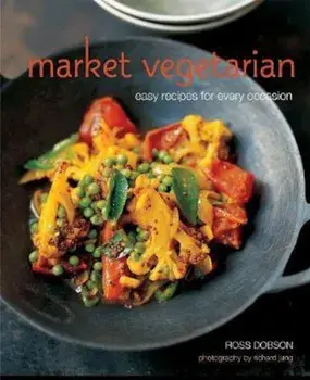 Market Vegetarian, Hardcover/Ross Dobson