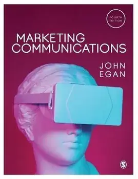 Marketing Communications. 4 Revised edition, Paperback/John Egan