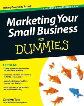Marketing Your Small Business, Paperback/Carolyn Tate
