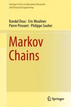 Markov Chains. 1st ed. 2018, Hardback/Philippe Soulier