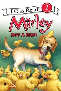 Marley: Not a Peep!, Paperback/John Grogan