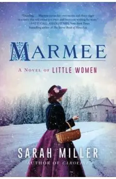Marmee - Sarah Miller