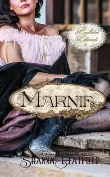 Marnie: A Sweet Historical Romance/Shanna Hatfield