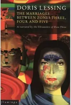 Marriage Between Zones Three, Four and Five/Doris Lessing