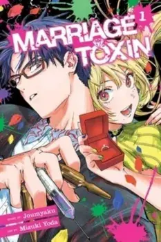 Marriage Toxin, Vol. 1, Paperback/Joumyaku
