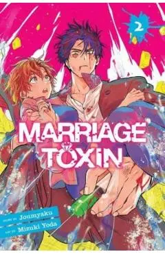 Marriage Toxin, Vol. 2 - Joumyaku