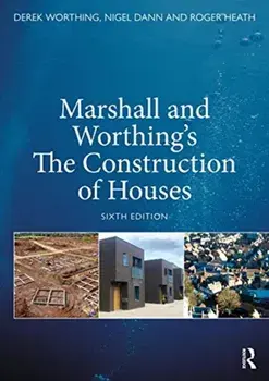 Marshall and Worthing's The Construction of Houses, Paperback/Roger Heath