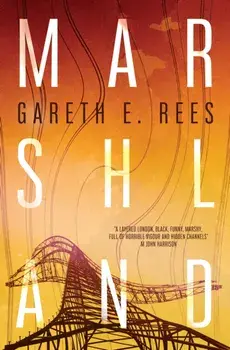 Marshland, Paperback/Gareth E. Rees