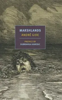 Marshlands, Paperback/Andre Gide